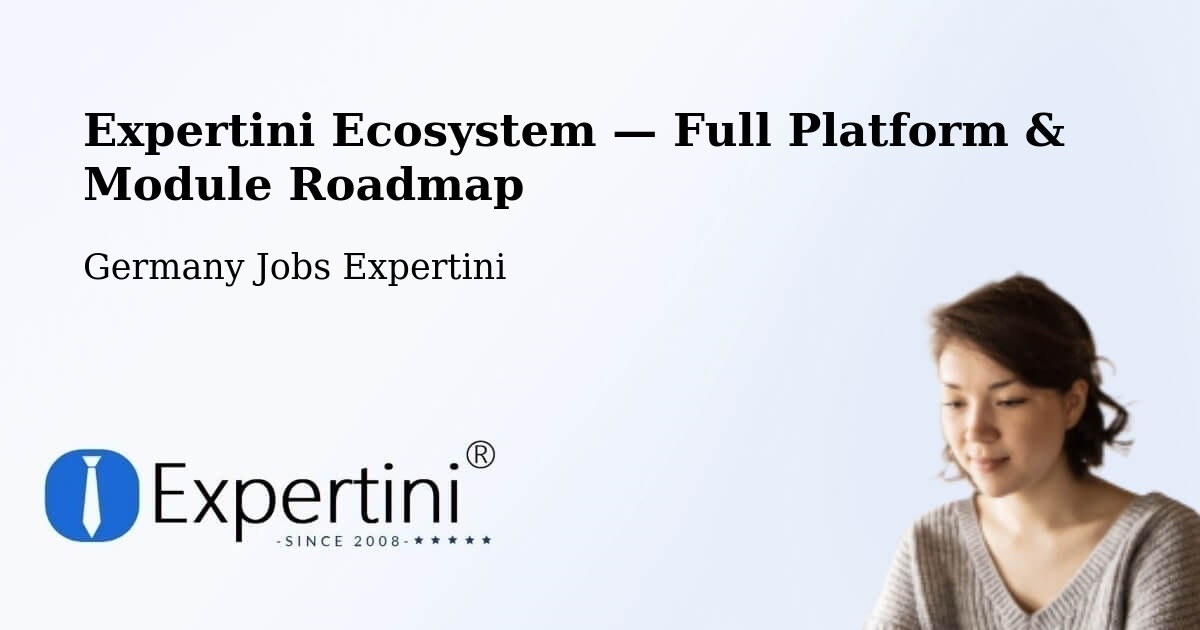 Expertini Ecosystem — Full Platform & Module Roadmap – Bolheim